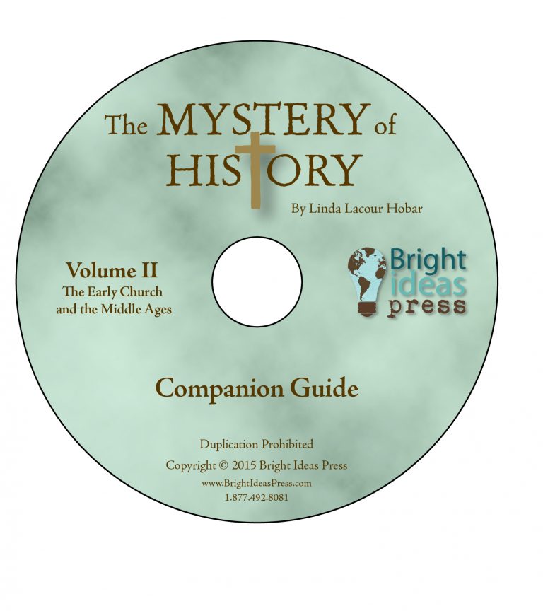 The Mystery of History Volume II Companion Guide