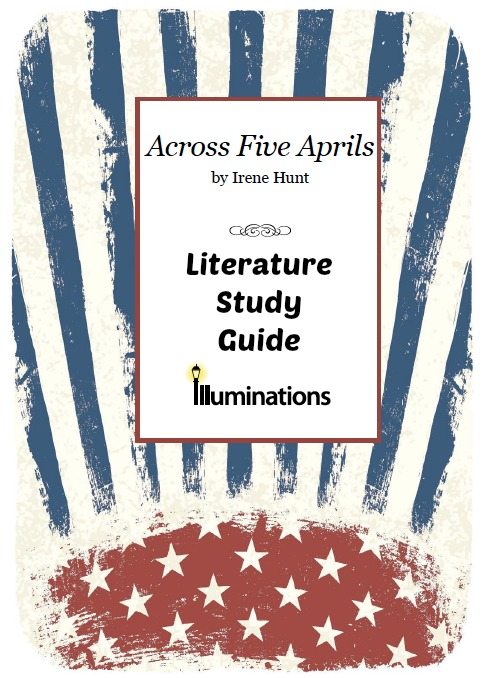 Across Five Aprils Literature Study Guide
