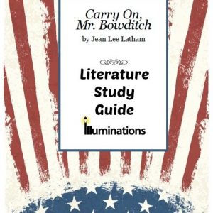 Carry On, Mr. Bowditch Literature Study Guide