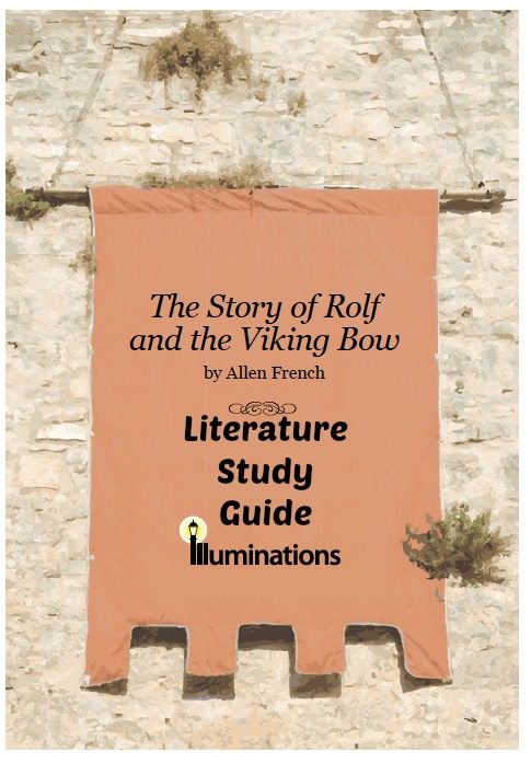 The Story of Rolf and the Viking Bow Literature Study Guide