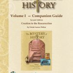 The Mystery of History Volume I Companion Guide by Bright Ideas Press